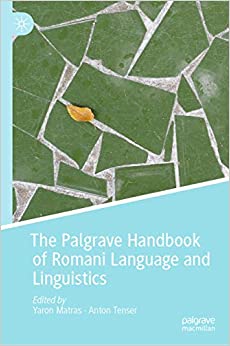 The Palgrave Handbook of Romani Language and Linguistics ebook