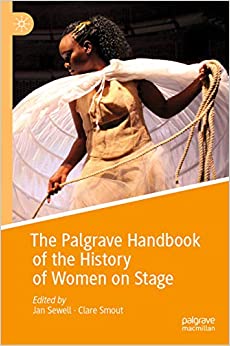 The Palgrave Handbook of the History of Women on Stage ebook