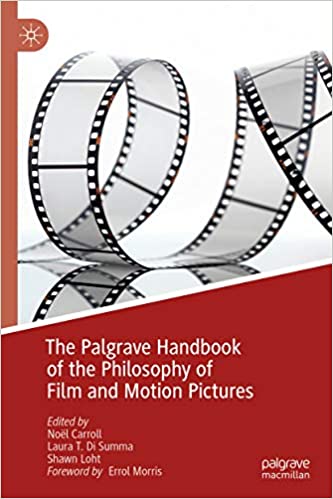 The Palgrave Handbook of the Philosophy of Film and Motion Pictures ebook