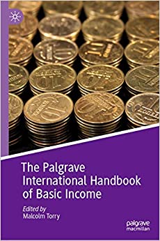 The Palgrave International Handbook of Basic Income (Exploring the Basic Income Guarantee) ebook