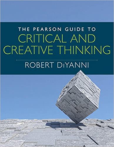The Pearson Guide to Critical and Creative Thinking (Mythinkinglab) ebook