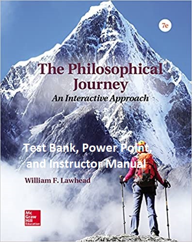 The Philosophical Journey: An Interactive Approach (7th Edition) ? Testbank, IM, PP ebook
