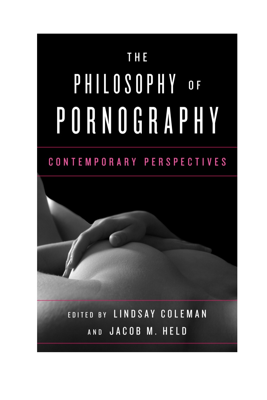 The Philosophy of Pornography ebook