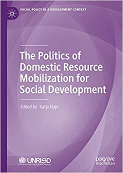 The Politics of Domestic Resource Mobilization for Social Development (Social Policy in a Development Context) ebook