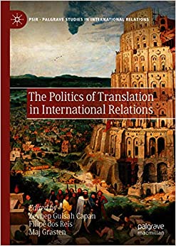 The Politics of Translation in International Relations (Palgrave Studies in International Relations) ebook