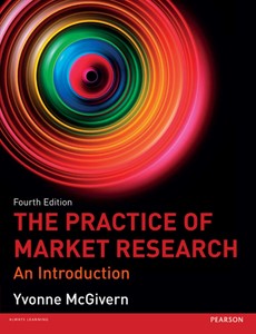 The Practice of Market Research An Introduction 4th by Yvonne McGivern ebook