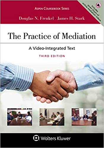 The Practice of Mediation: A Video-Integrated Text (Aspen Coursebook Series) ebook