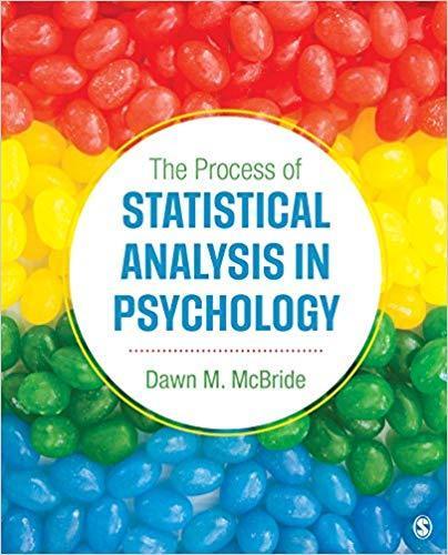 The Process of Statistical Analysis in Psychology 1st Edition by Dawn M. McBride ebook