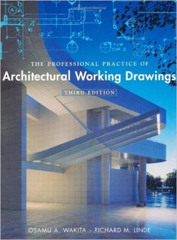 The Professional Practice of Architectural Working Drawings ebook