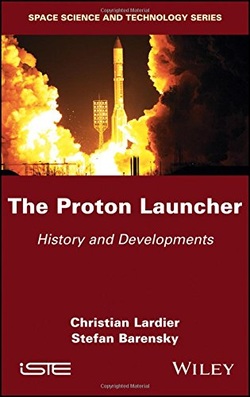 The Proton Launcher: History and Developments (Space Science and Technology) ebook