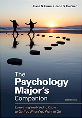 The Psychology Major's Companion: Everything You Need to Know to Get You Where You Want to Go ebook