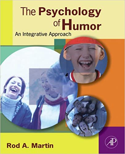 The Psychology of Humor: An Integrative Approach ebook