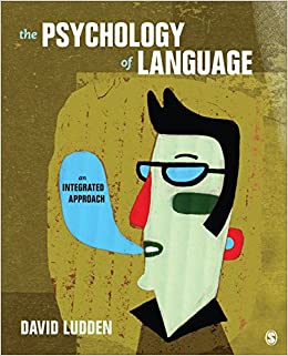 The Psychology of Language: An Integrated Approach ebook