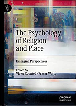 The Psychology of Religion and Place: Emerging Perspectives ebook
