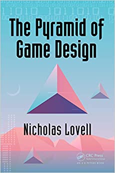 The Pyramid of Game Design: Designing, Producing and Launching Service Games ebook