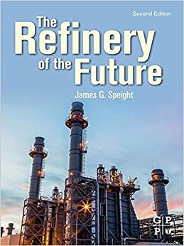 The Refinery of the Future ebook
