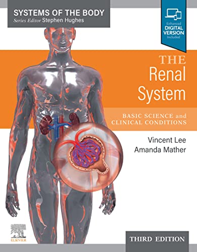 The Renal System,: Systems of the Body Series, 3rd Edition ebook