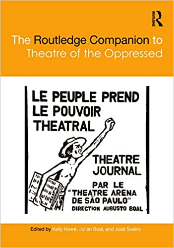 The Routledge Companion to Theatre of the Oppressed (Routledge Companions) ebook