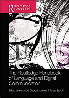 The Routledge Handbook of Language and Digital Communication (Routledge Handbooks in Applied Linguistics) ebook