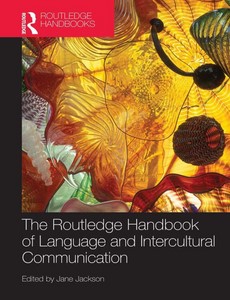 The Routledge handbook of language and intercultural communication by Jane Jackson ebook