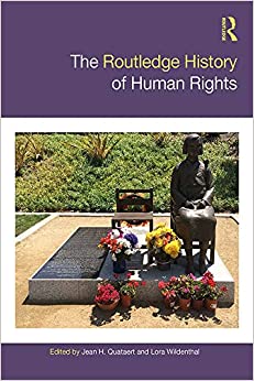 The Routledge History of Human Rights (Routledge Histories) ebook