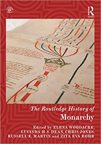 The Routledge History of Monarchy (Routledge Histories) ebook