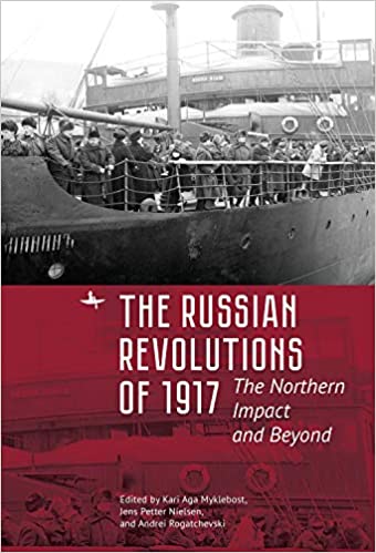 The Russian Revolutions of 1917: The Northern Impact and Beyond ebook