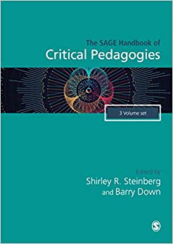 The SAGE Handbook of Critical Pedagogies ebook