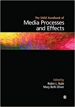 The SAGE Handbook of Media Processes and Effects ebook
