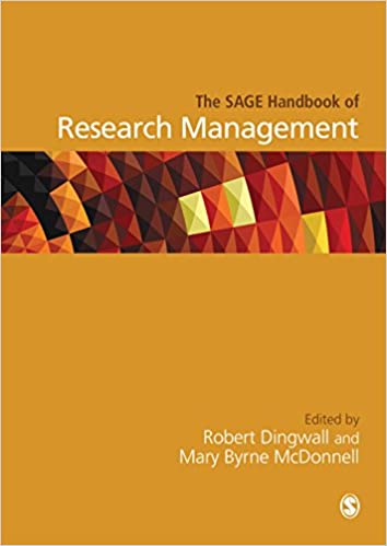 The SAGE Handbook of Research Management ebook