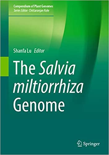 The Salvia miltiorrhiza Genome (Compendium of Plant Genomes) ebook