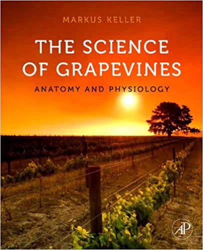 The Science of Grapevines: Anatomy and Physiology ebook