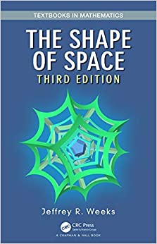 The Shape of Space (Textbooks in Mathematics) ebook