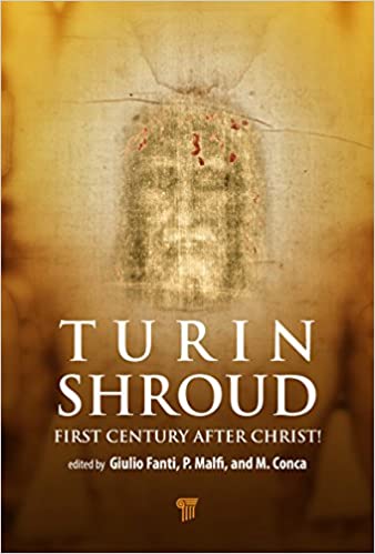 The Shroud of Turin: First Century after Christ! ebook