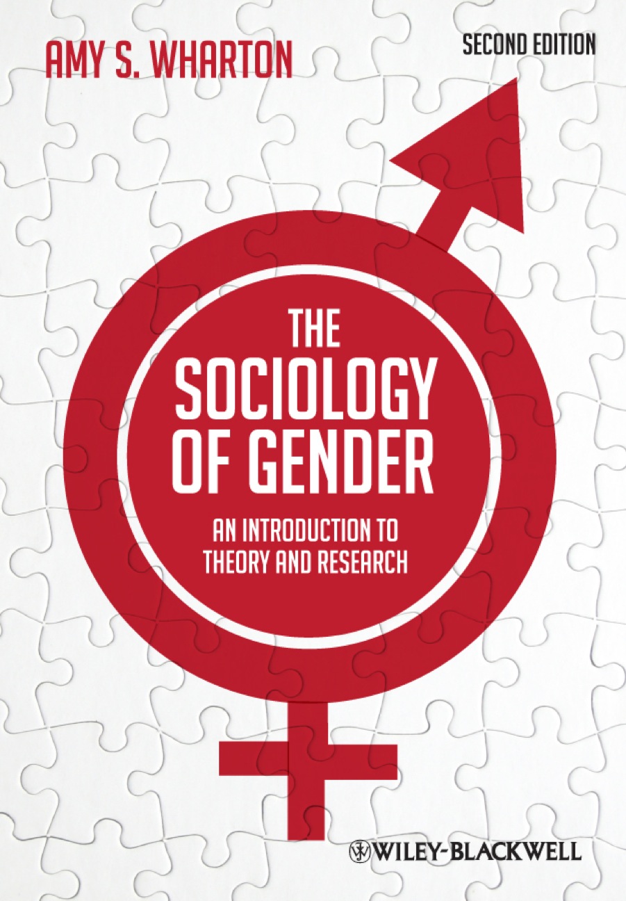 The Sociology of Gender: An Introduction to Theory and Research ebook