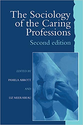 The Sociology of the Caring Professions ebook