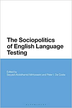 The Sociopolitics of English Language Testing ebook