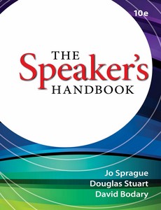 The Speaker?s Handbook 10th Edition by Jo Sprague ebook