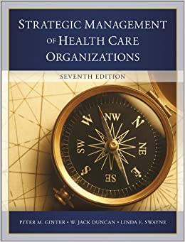 The Strategic Management of Health Care Organizations ebook