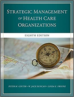The Strategic Management of Health Care Organizations ebook