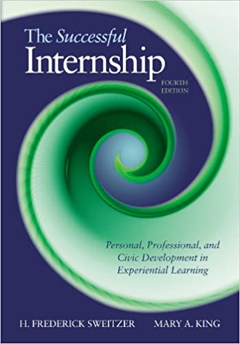 The Successful Internship: Personal, Professional, and Civic Development in Experiential Learning ebook