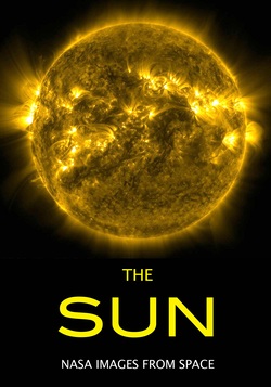 The Sun: NASA Images from Space ebook