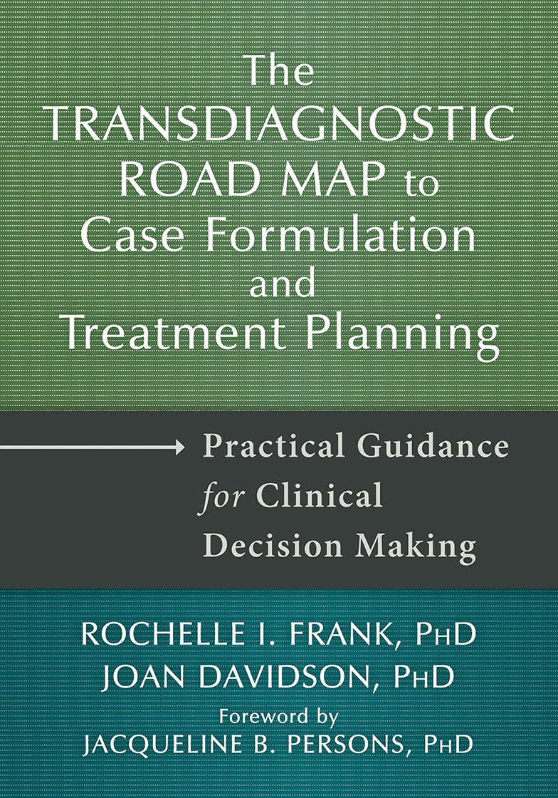 The Transdiagnostic Road Map to Case Formulation and Treatment Planning ebook
