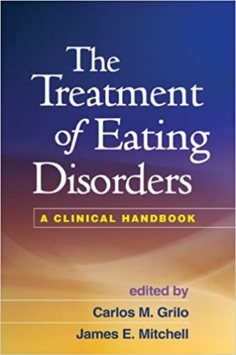 The Treatment of Eating Disorders: A Clinical Handbook ebook