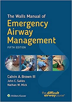 The Walls Manual of Emergency Airway Management ebook
