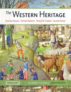 The Western Heritage Volume 1 11th Edition by Donald Kagan ebook