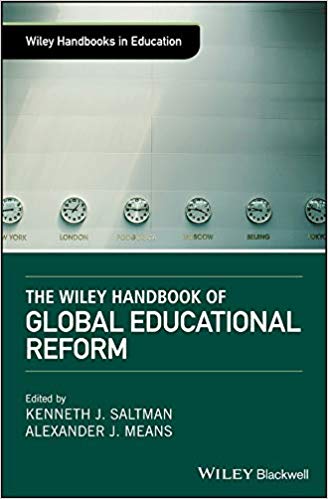 The Wiley Handbook of Global Educational Reform ? ebook