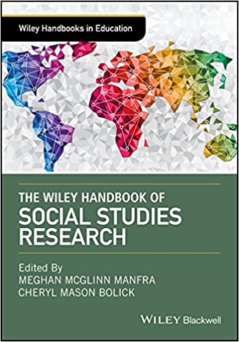 The Wiley Handbook of Social Studies Research (Wiley Handbooks in Education 5) ebook