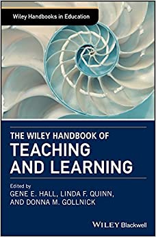 The Wiley Handbook of Teaching and Learning (Wiley Handbooks in Education) ebook