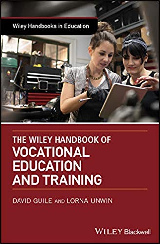 The Wiley Handbook of Vocational Education and Training ? ebook